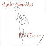 Baby Shambles : Delivery